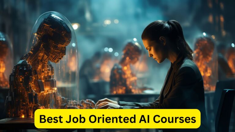 Best Job Oriented AI Courses