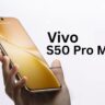 vivo S50 & S50 Pro Mini