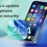 iOS 26.4 Update: All New Features, AI Tools, Security Improvements and Everything You Need to Know
