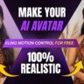How to Create a Realistic AI Avatar for Free (With Motion Control)